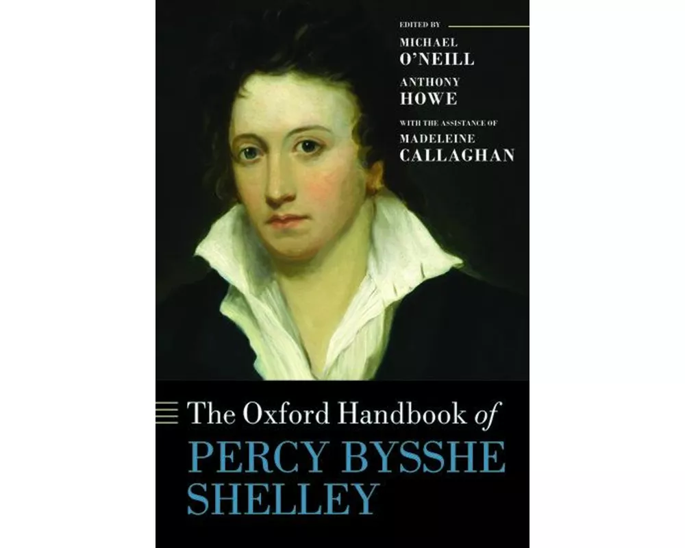 The Oxford Handbook of Percy Bysshe Shelley