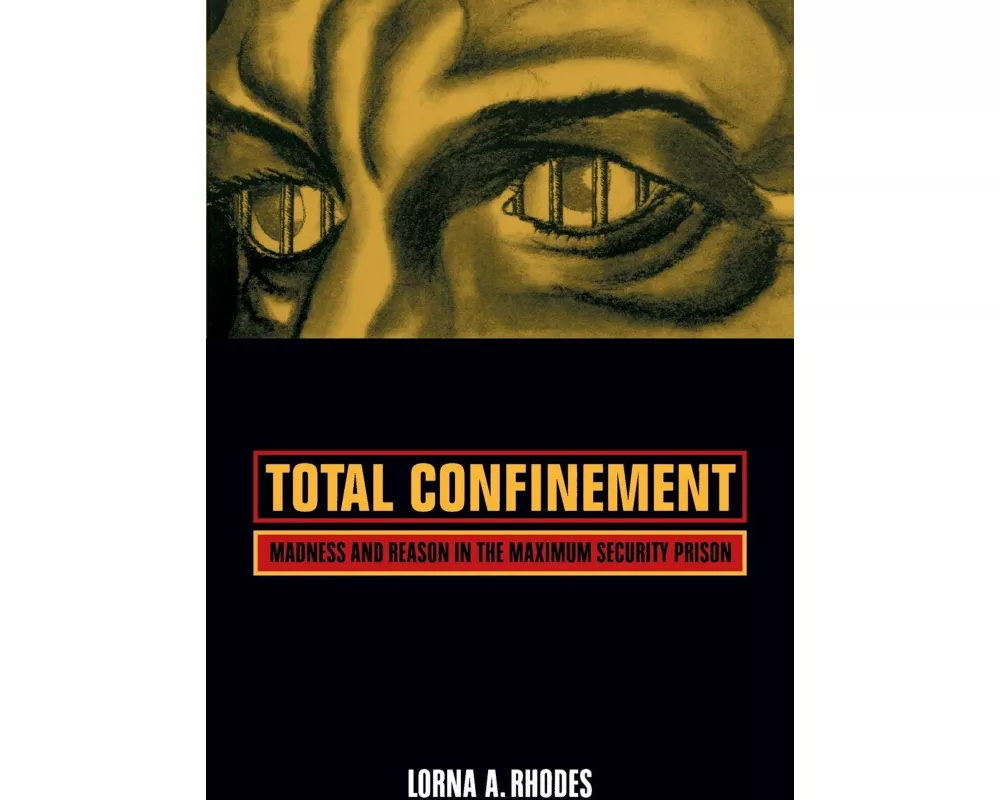 Total Confinement