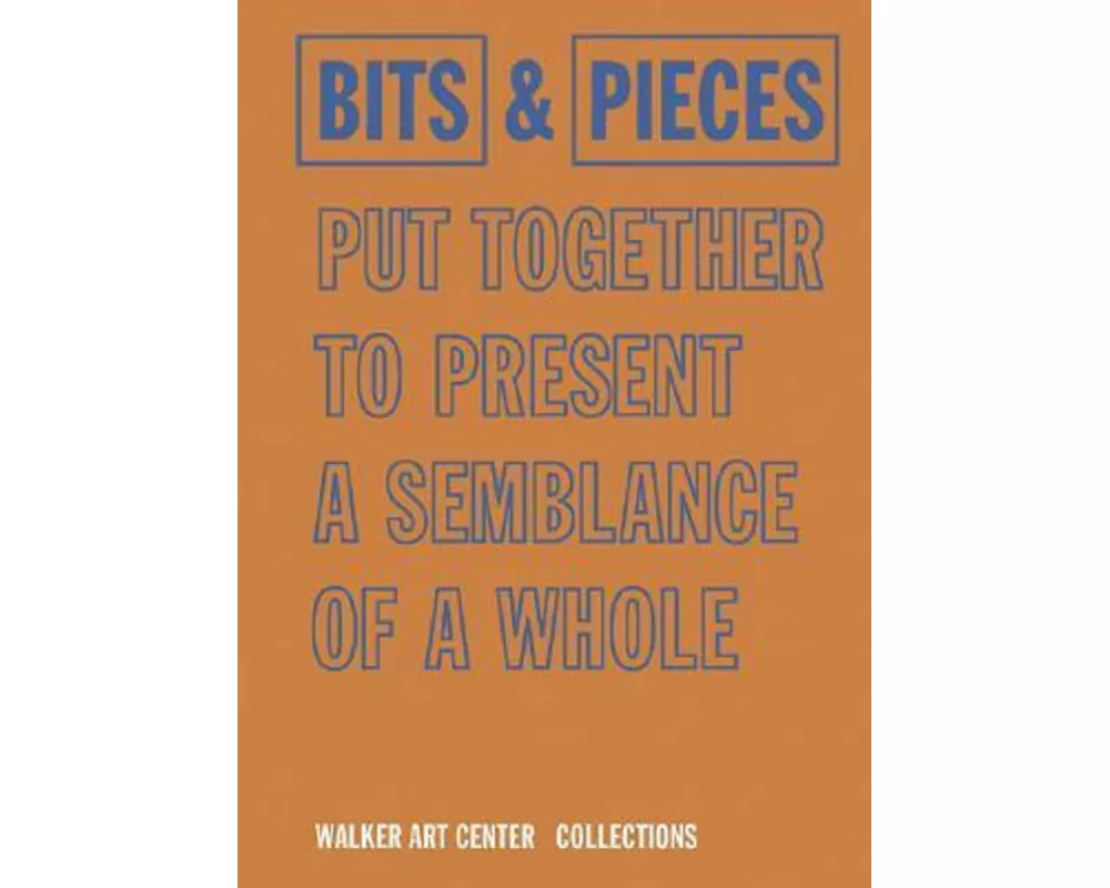 Bits & Pieces Put Together to Present a Semblance of a Whole