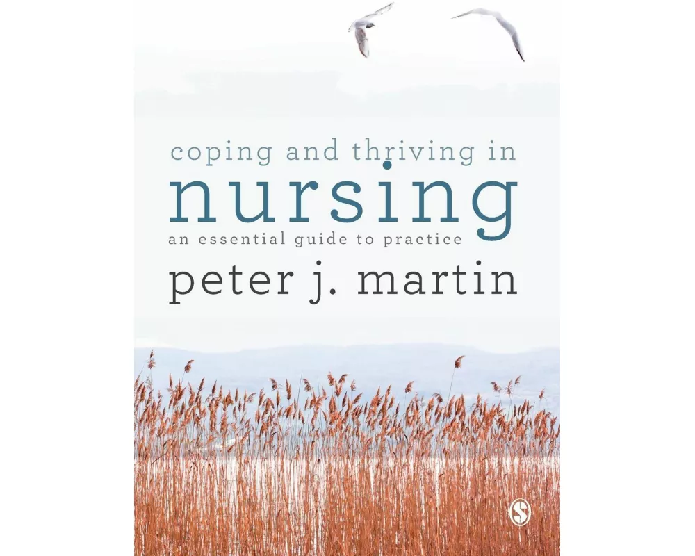Coping and Thriving in Nursing