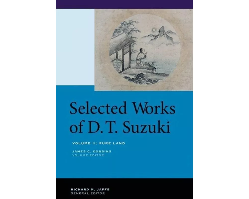 Selected Works of D.T. Suzuki, Volume II