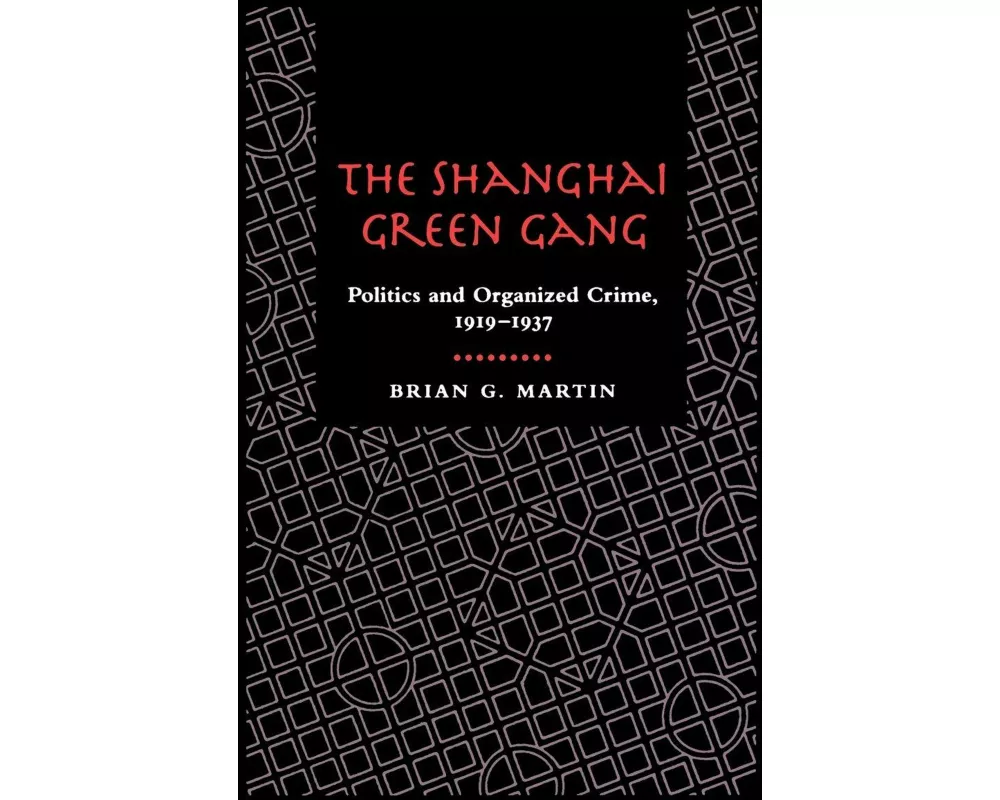 The Shanghai Green Gang