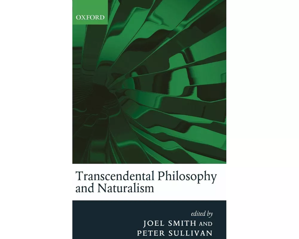 Transcendental Philosophy and Naturalism