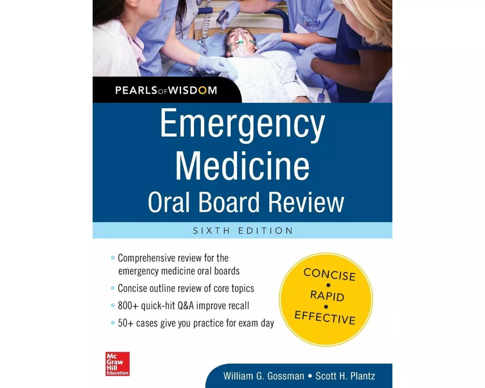 Emergency Medicine Oral Board Review: Pearls of Wisdom, Sixth Edition