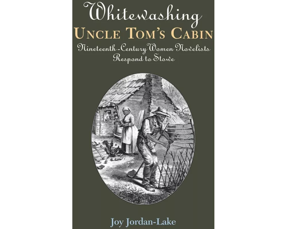 Whitewashing Uncle Tom's Cabin