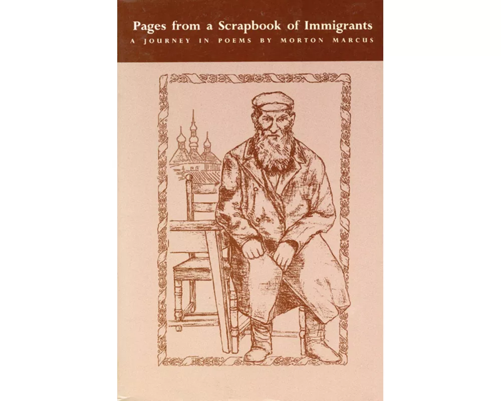 Pages from a Scrapbook of Immigrants