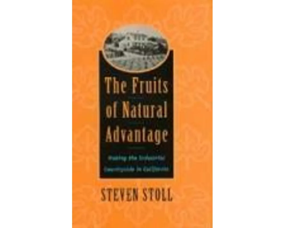 The Fruits of Natural Advantage
