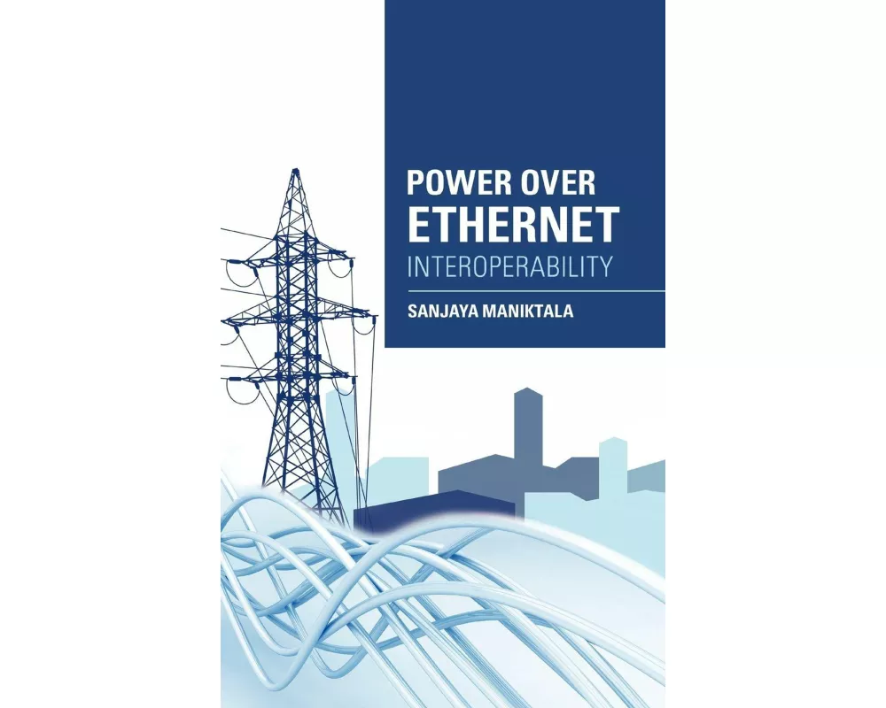 Power Over Ethernet Interoperability Guide