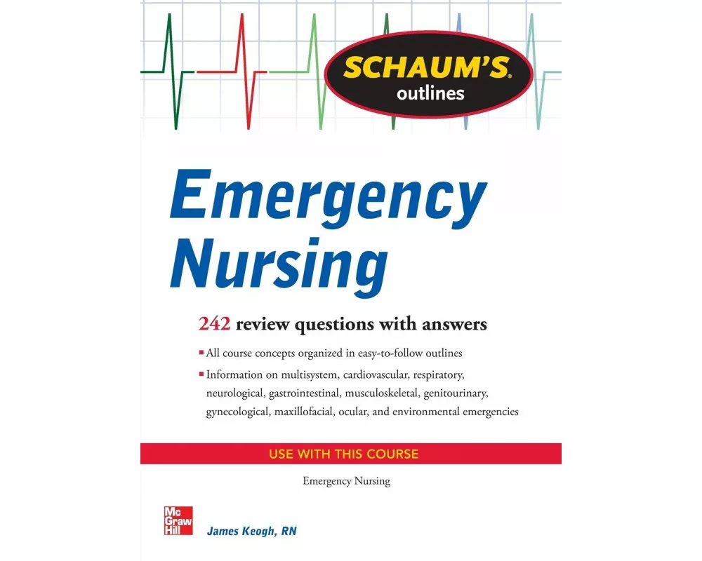 Schaum's Outline of Emergency Nursing