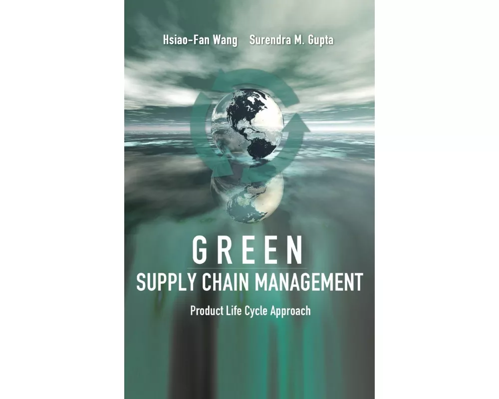 Green Supply Chain Management: Product Life Cycle Approach