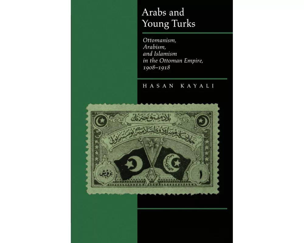 Arabs and Young Turks