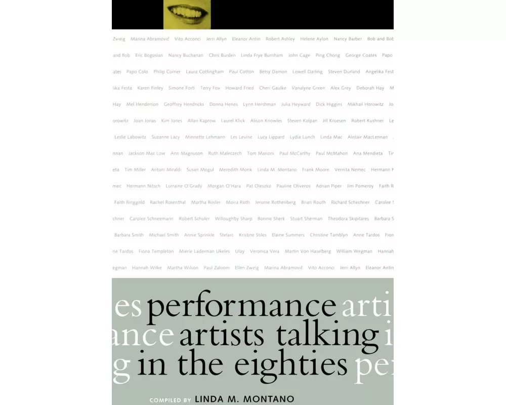 Performance Artists Talking in the Eighties