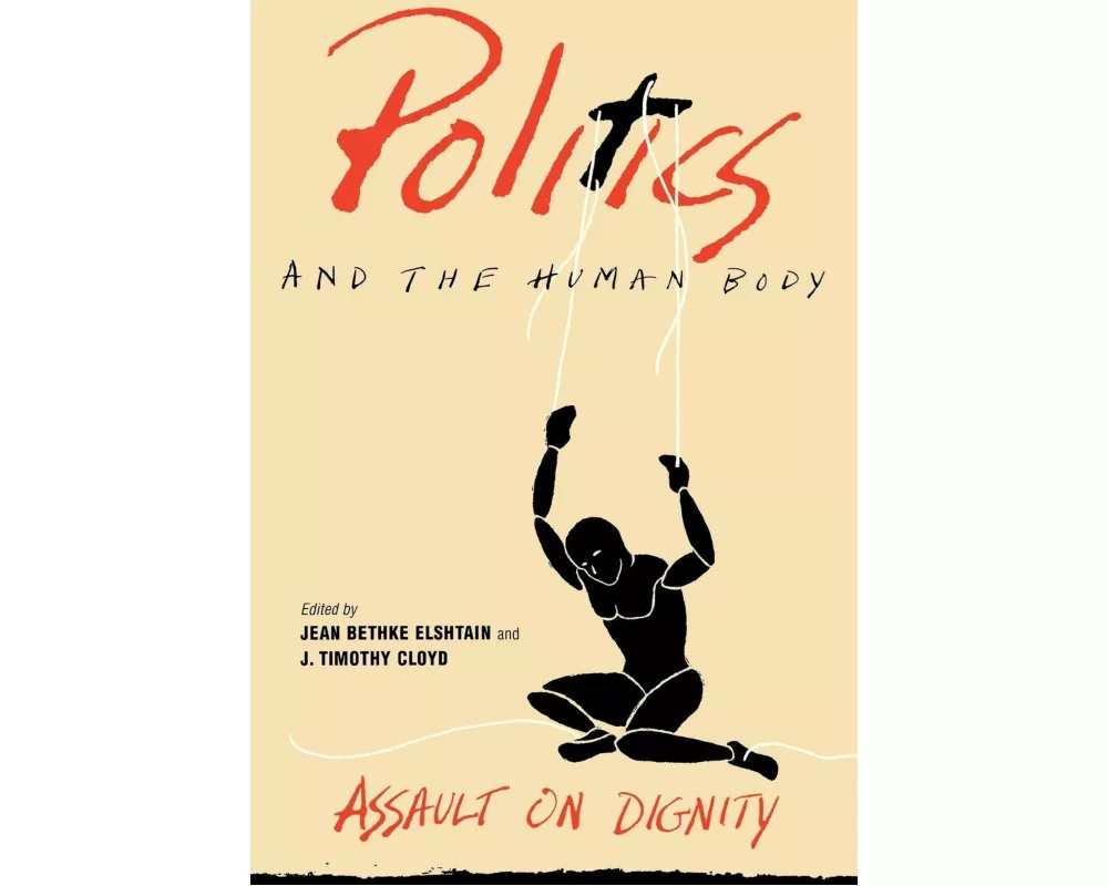 Politics and the Human Body