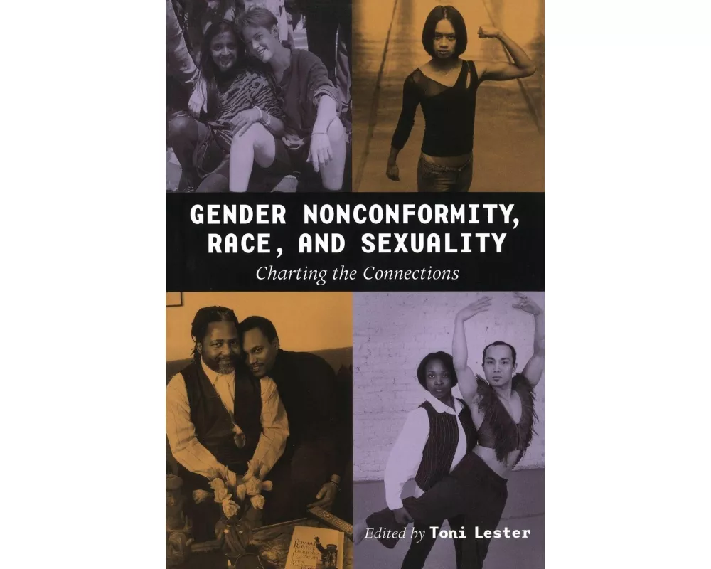 Gender Nonconformity, Race, and Sexuality