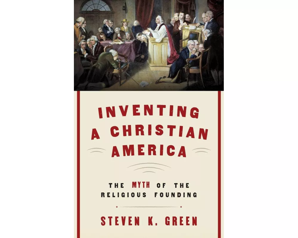 Inventing a Christian America