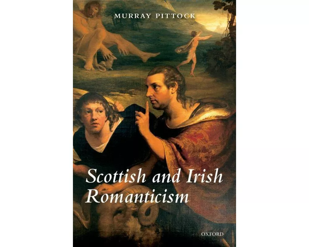 Scottish and Irish Romanticism