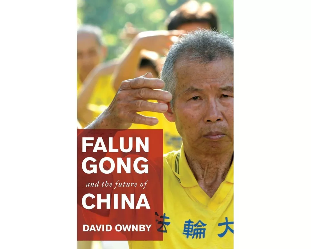 Falun Gong and the Future of China