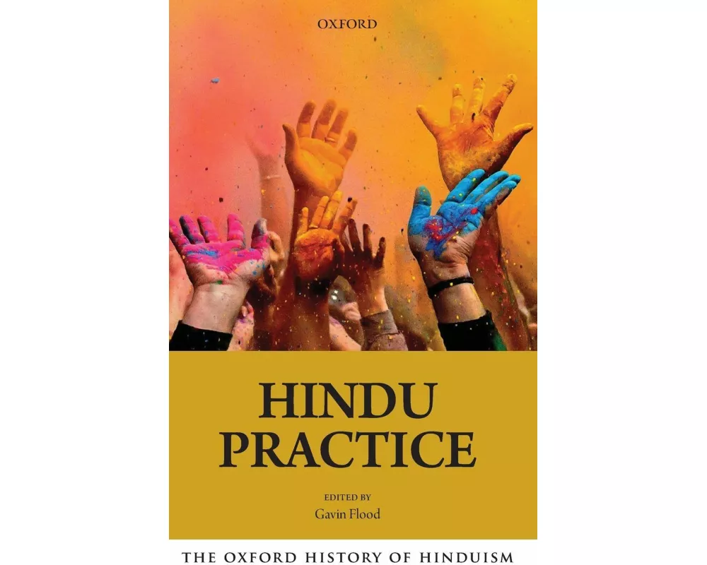 The Oxford History of Hinduism: Hindu Practice