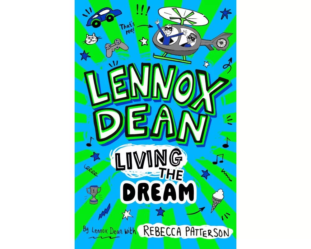 Lennox Dean: Living the Dream