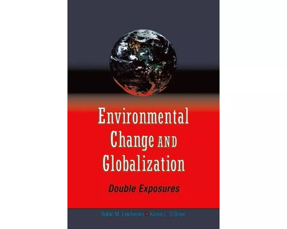 Environmental Change and Globalization