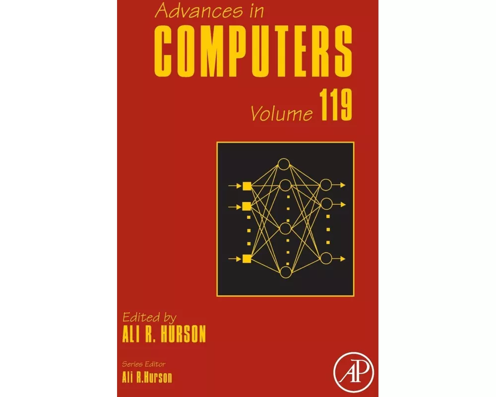 Advances in Computers: Volume 119