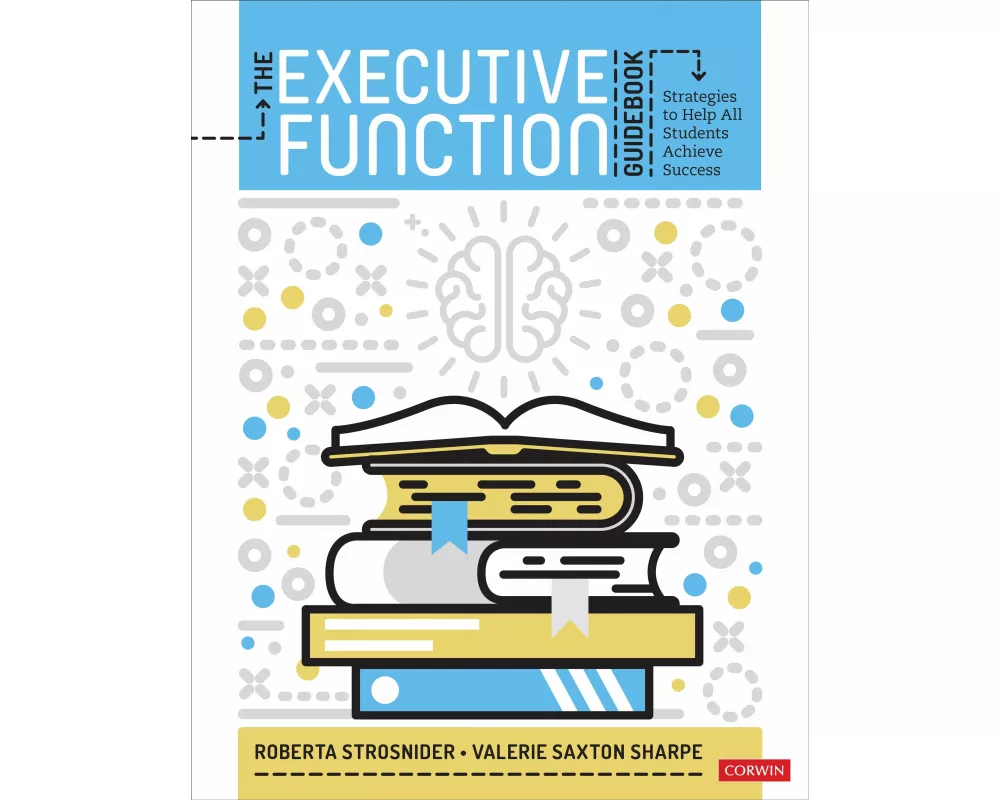 The Executive Function Guidebook