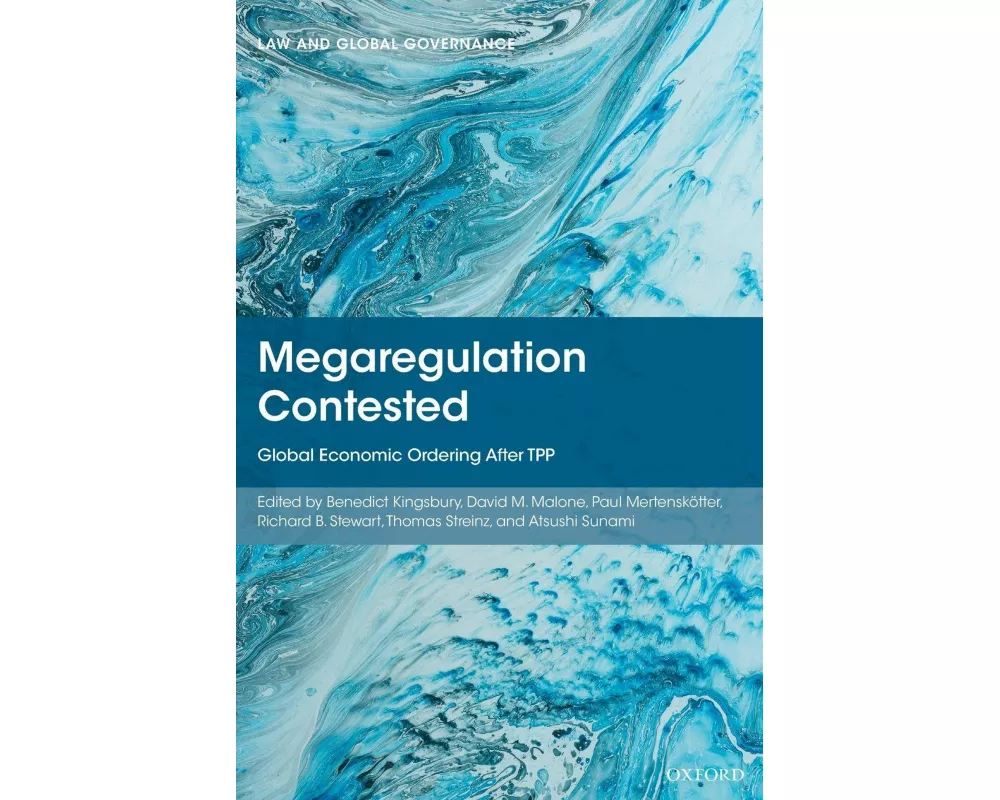 Megaregulation Contested