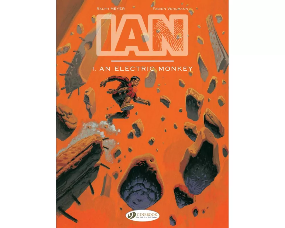 Ian Vol. 1: An Electric Monkey