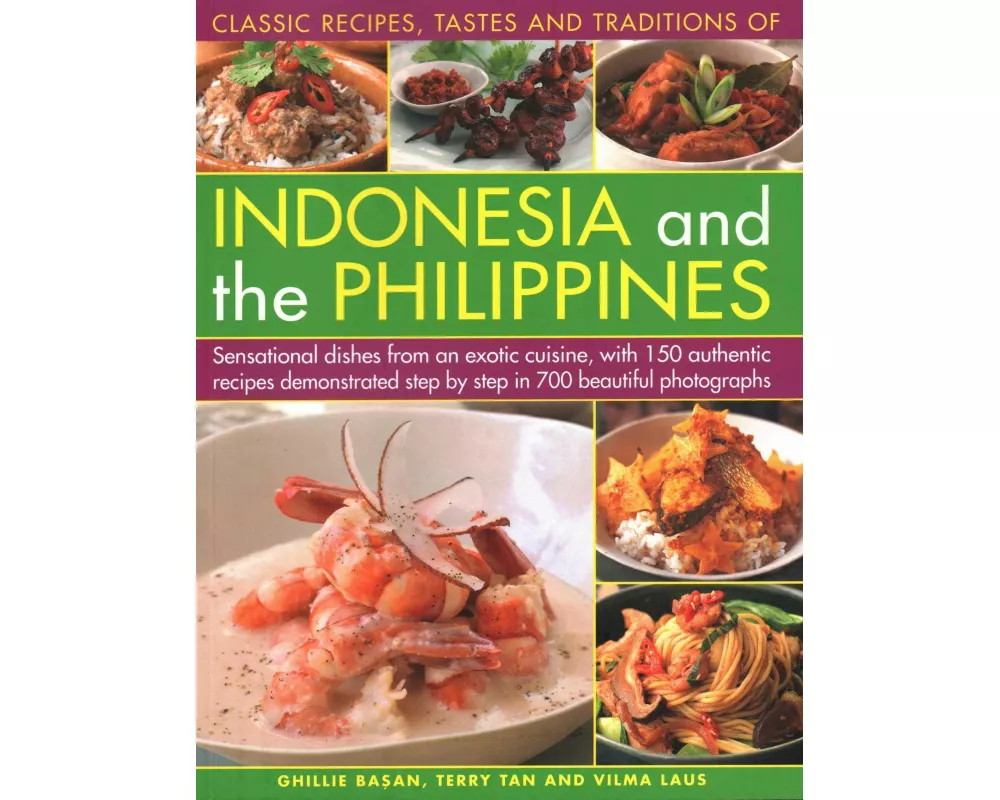 Indonesia and the Philippines, Classic Tastes and Traditions of