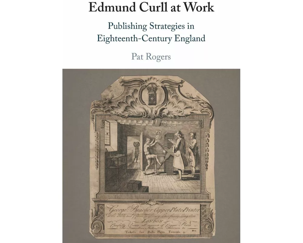 Edmund Curll at Work