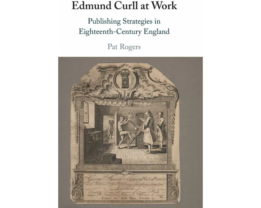 Edmund Curll at Work