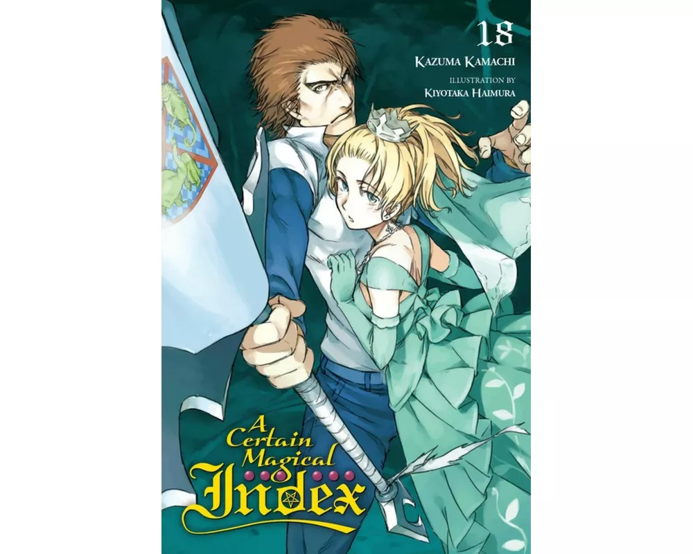 A Certain Magical Index, Vol. 18 (light novel)