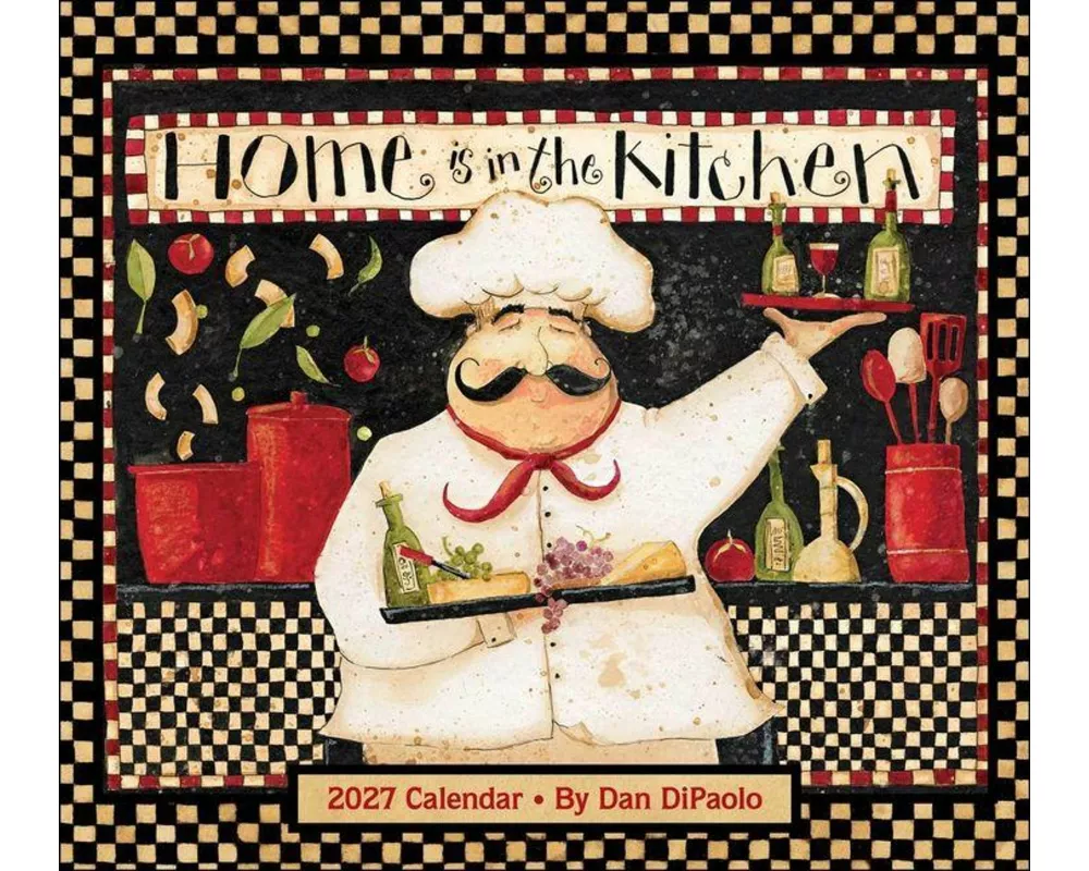 Home is in the Kitchen 2027 Deluxe Wall Calendar