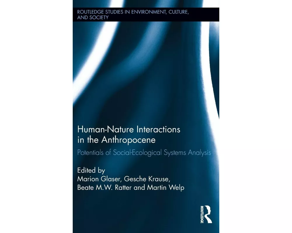 Human-Nature Interactions in the Anthropocene