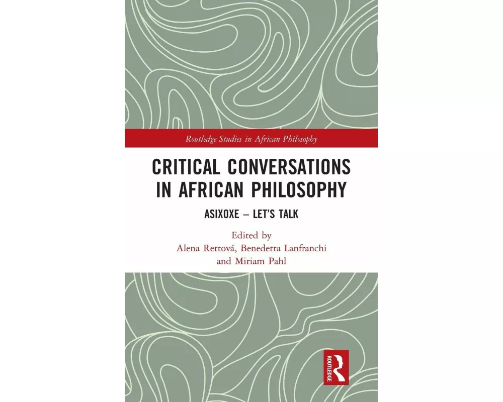 Critical Conversations in African Philosophy