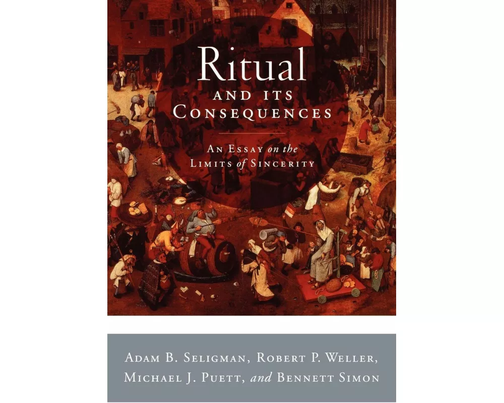 Ritual and its Consequences