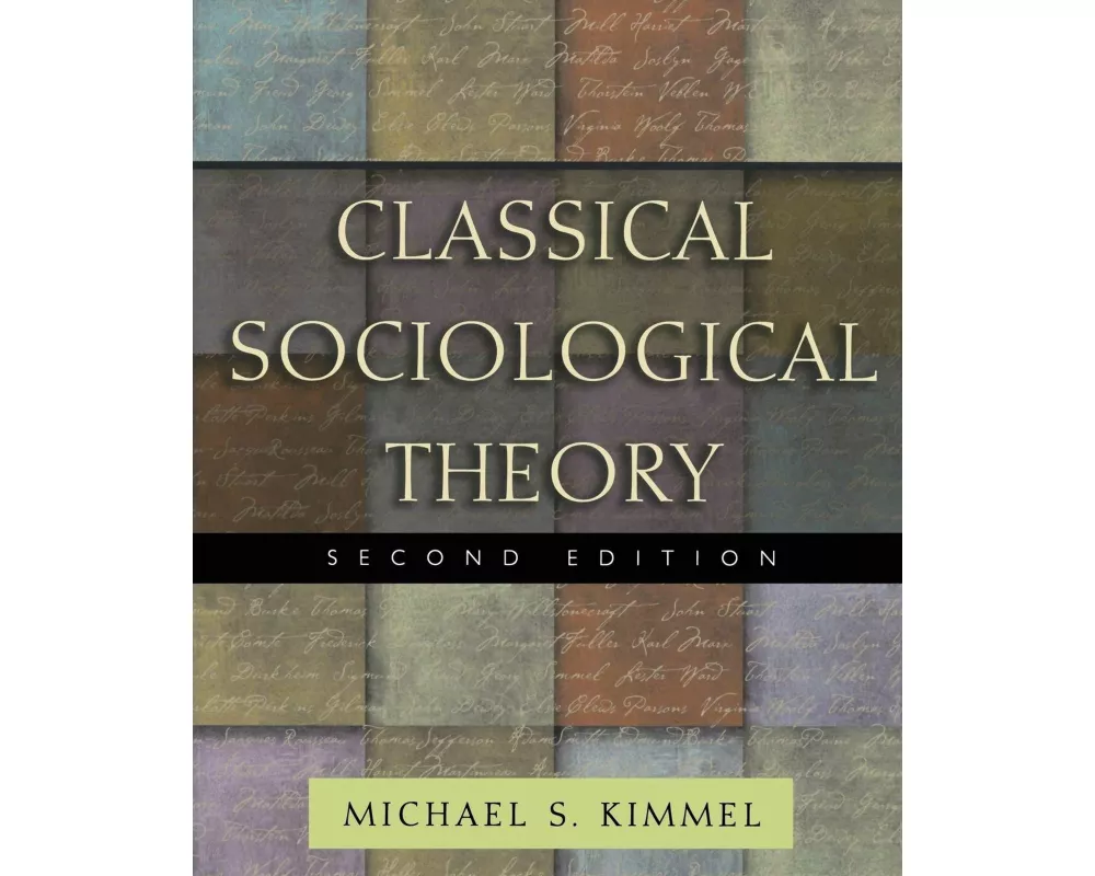 Classical Sociological Theory
