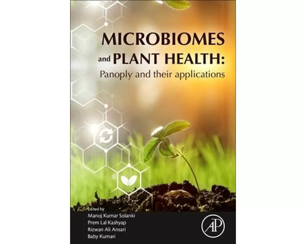 Microbiomes and Plant Health