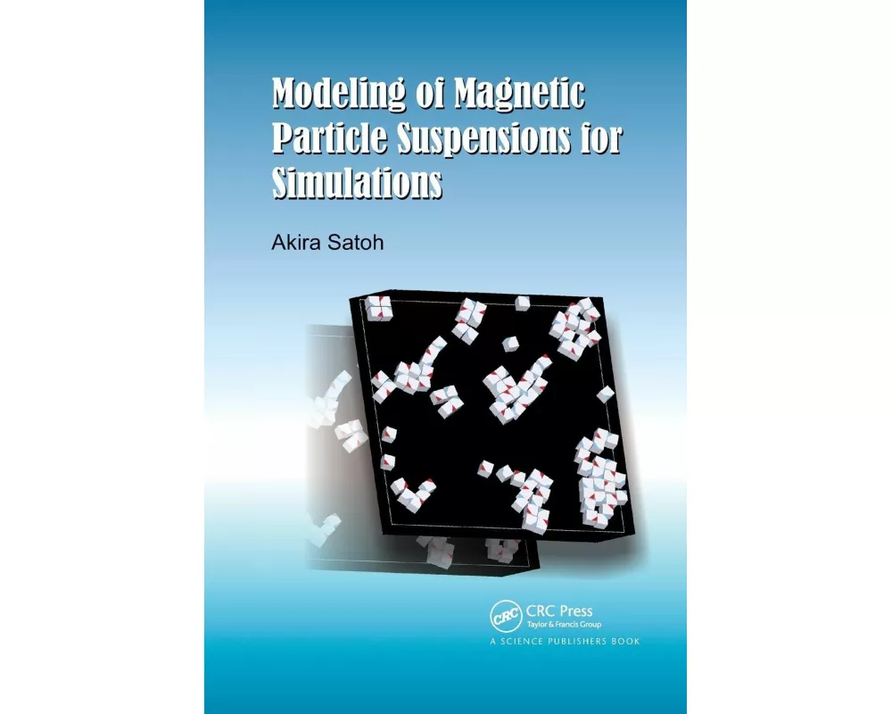 Modeling of Magnetic Particle Suspensions for Simulations