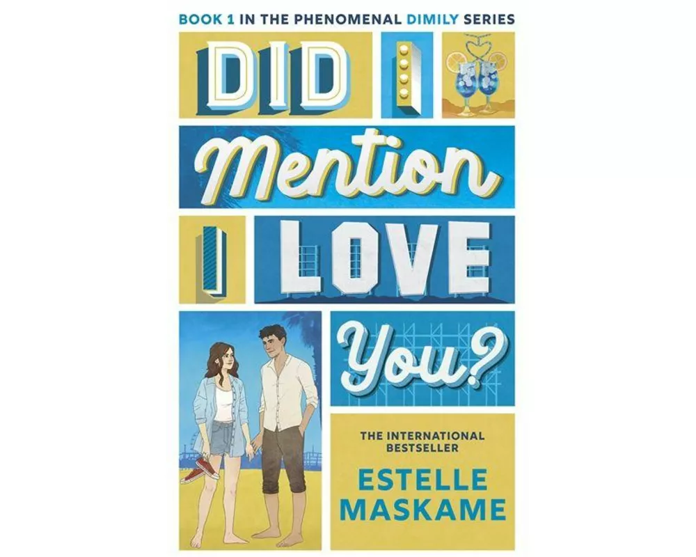 Did I Mention I Love You? (The DIMILY Series)