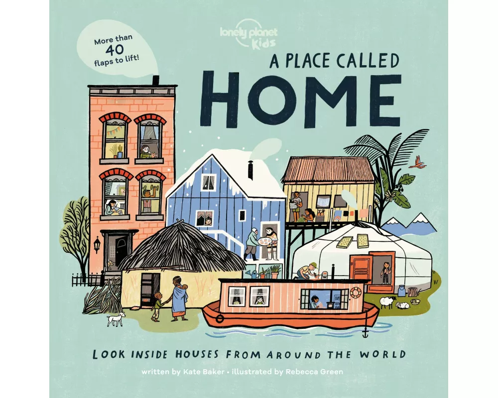 Lonely Planet Kids A Place Called Home