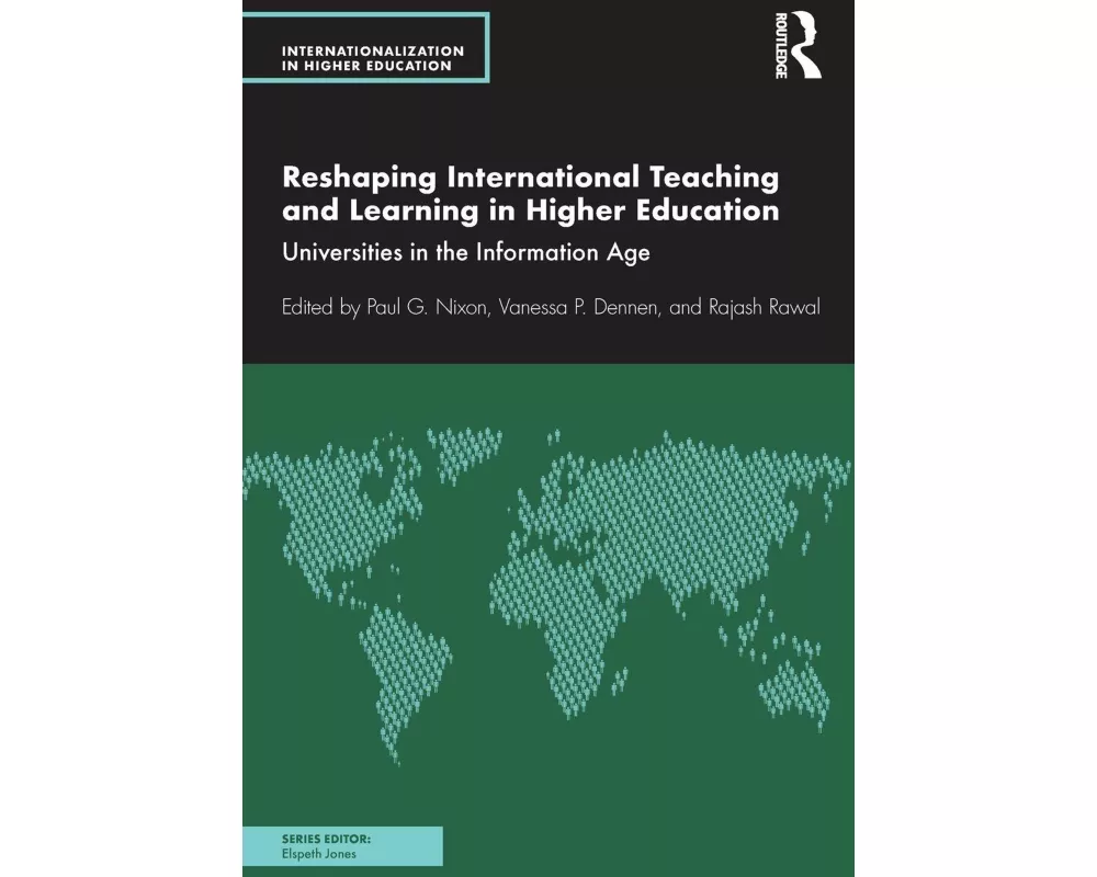 Reshaping International Teaching and Learning in Higher Education