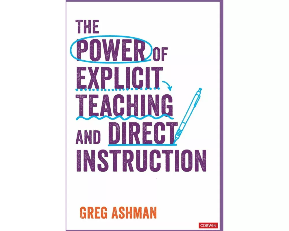 The Power of Explicit Teaching and Direct Instruction