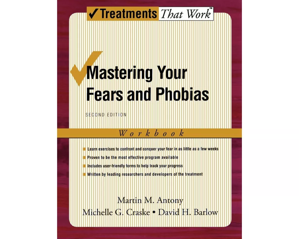 Mastering Your Fears and Phobias