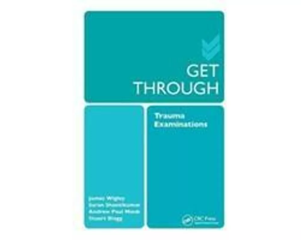 Get Through Trauma Examinations
