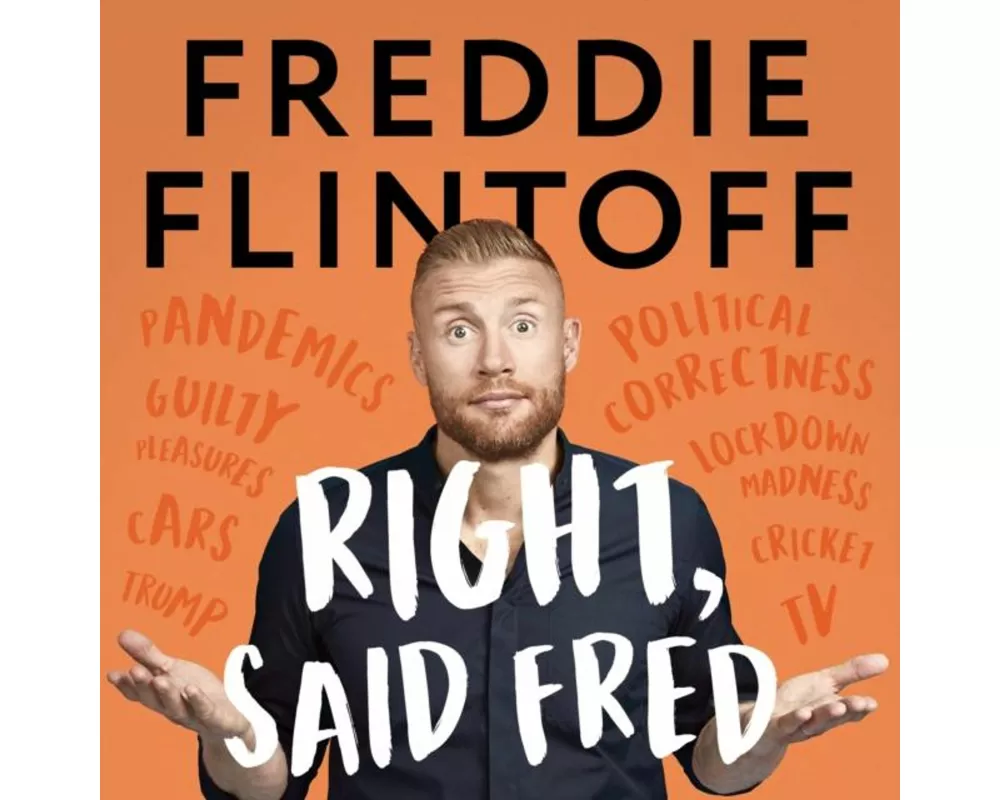 Right, Said Fred