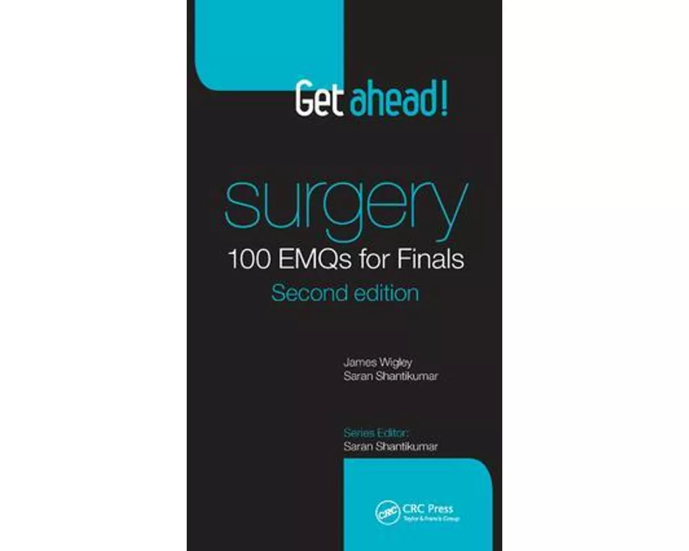 Get ahead! Surgery: 100 EMQs for Finals