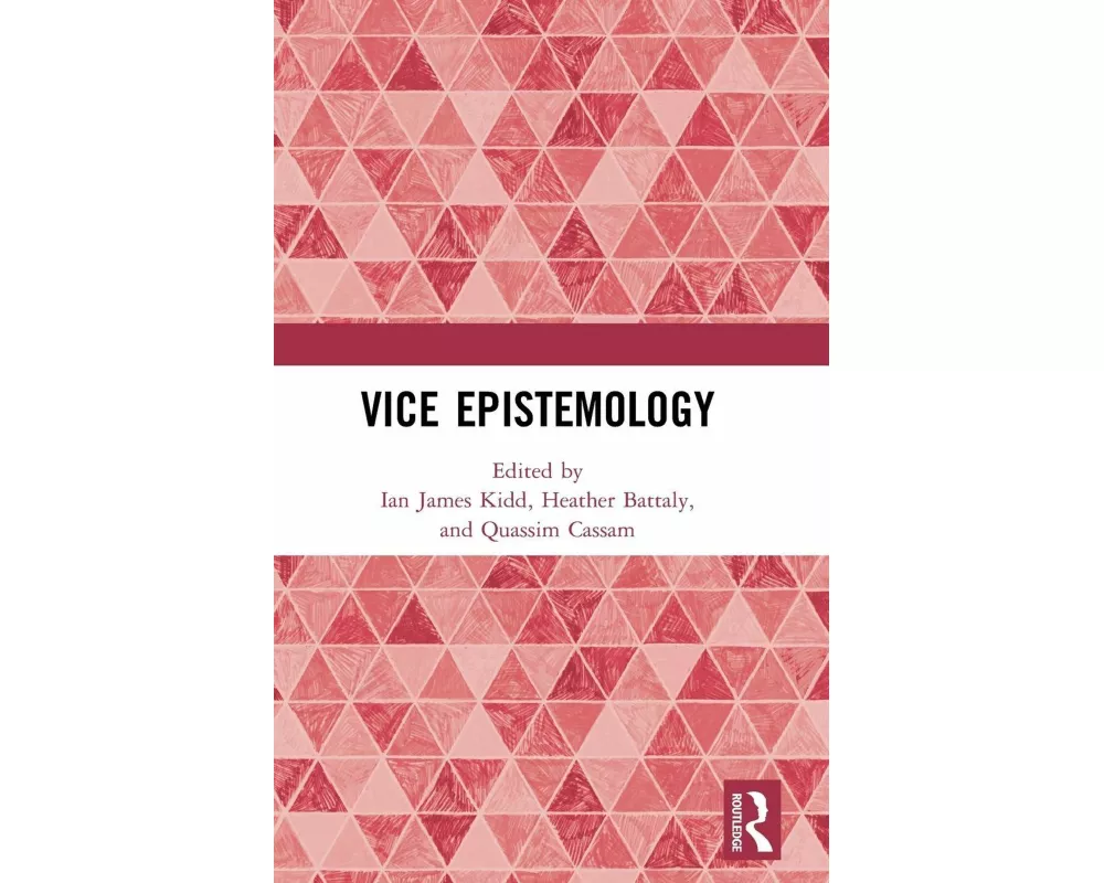 Vice Epistemology