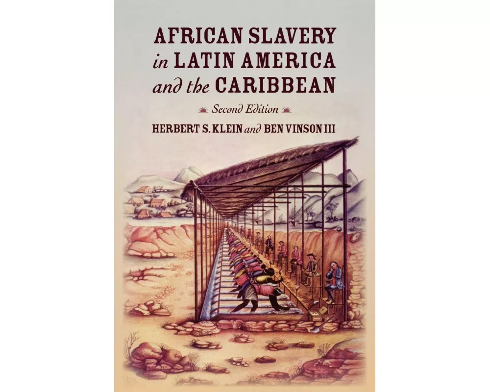 African Slavery in Latin America and the Caribbean