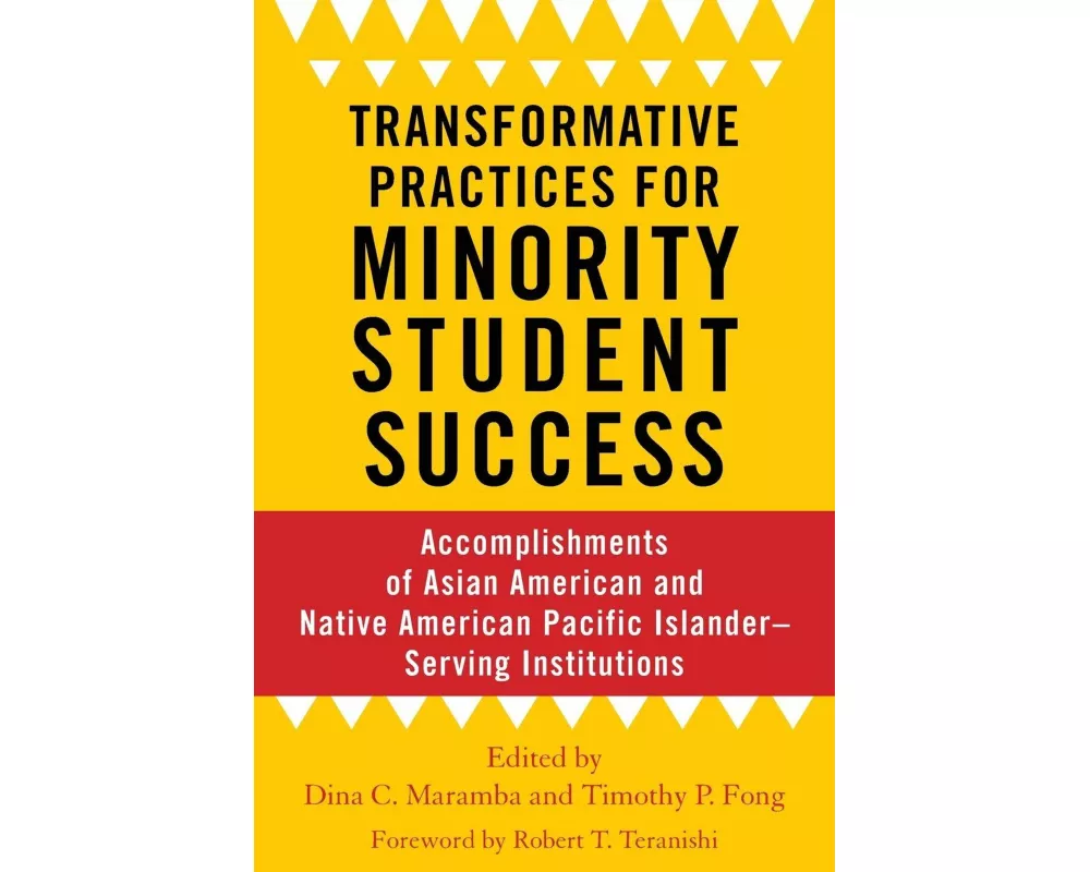 Transformative Practices for Minority Student Success